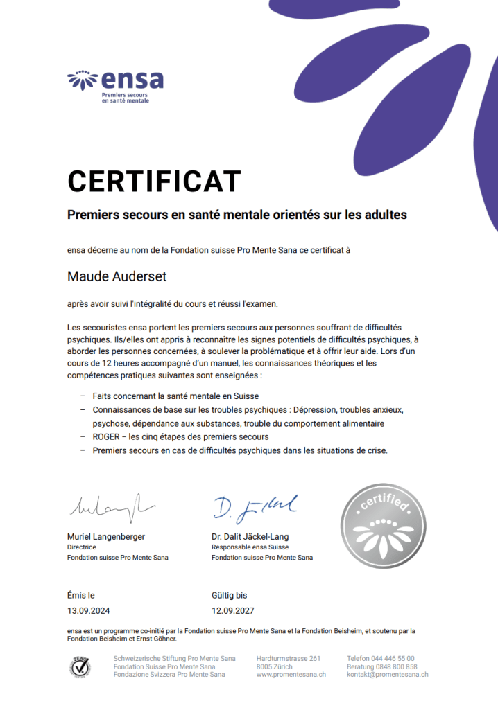 certificat ensa en premiers secours et santé mentale orientés adultes, reçu par une thérapeute holistique, facilitatrice en constellations familiales et systémiques et thérapeute psycho-spirituelle à Renens et Morges dans le canton de Vaud en Suisse