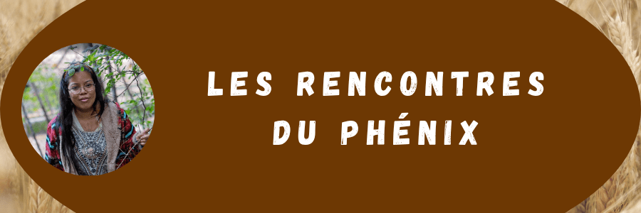 image de titre portant l'inscription "les rencontres du phénix", montrant une thérapeute en constellations familiales et systémiques de Lausanne (Vaud, Suisse romande)